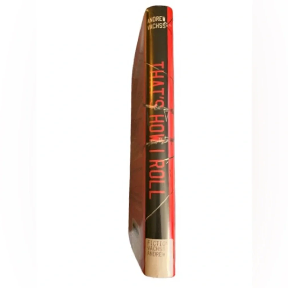 THAT’S HOW I ROLL Book Hardback by Andrew Vachss Published by Pantheon Books - Picture 6 of 12